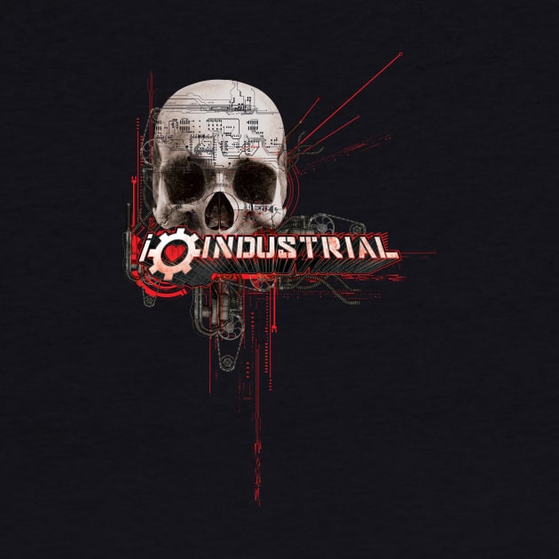 I LOVE INDUSTRIAL T Shirt by Mighty Mike Saga